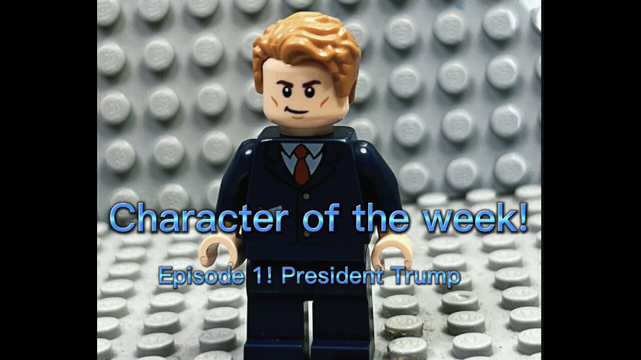 Character Of The Week! Episode 1