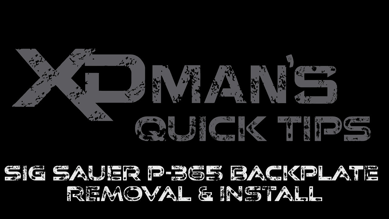 Quick Tech Tip - Sig 365 Back Plate Removal & Installation