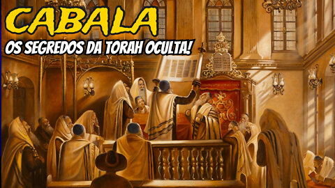 CABALA E BOA OU RUIM? SEGREDOS DA TORAH OCULTA