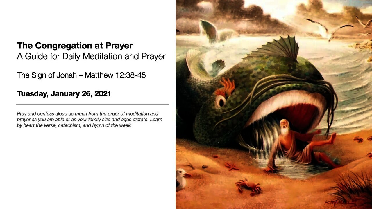 The Sign of Jonah – The Congregation at Prayer for January 26, 2021