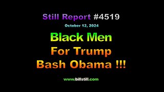 Black Men for Trump Bash Obama, 4519