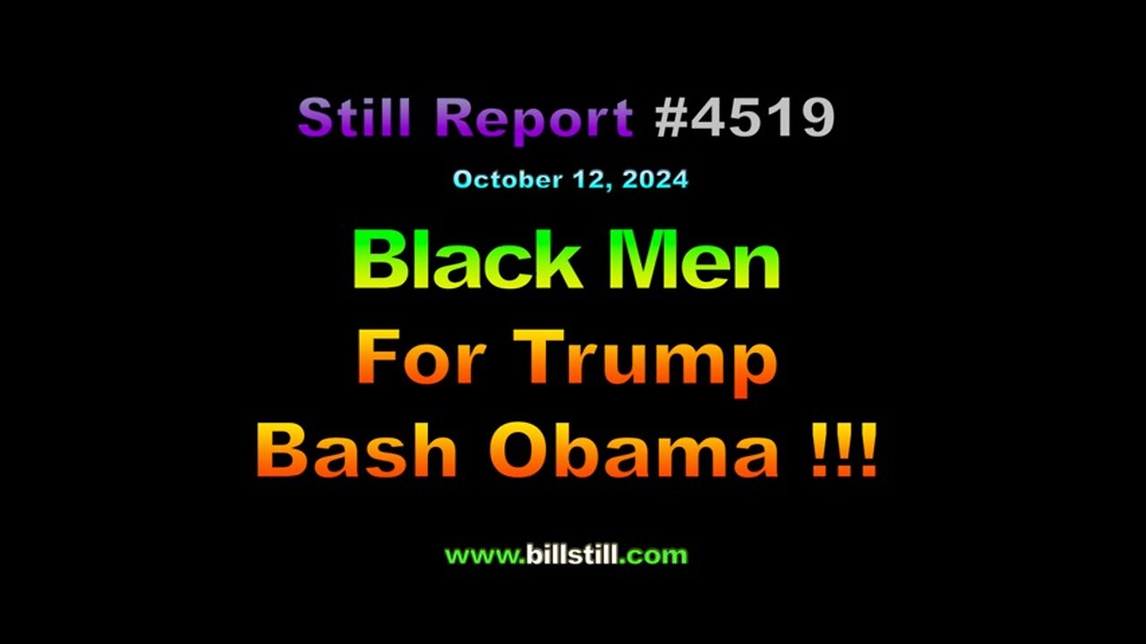 Black Men for Trump Bash Obama, 4519