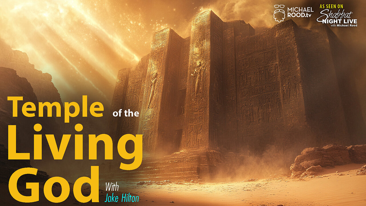 The Temple of the Living God | Shabbat Night Live