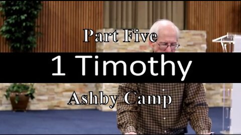 1 Timothy part 5