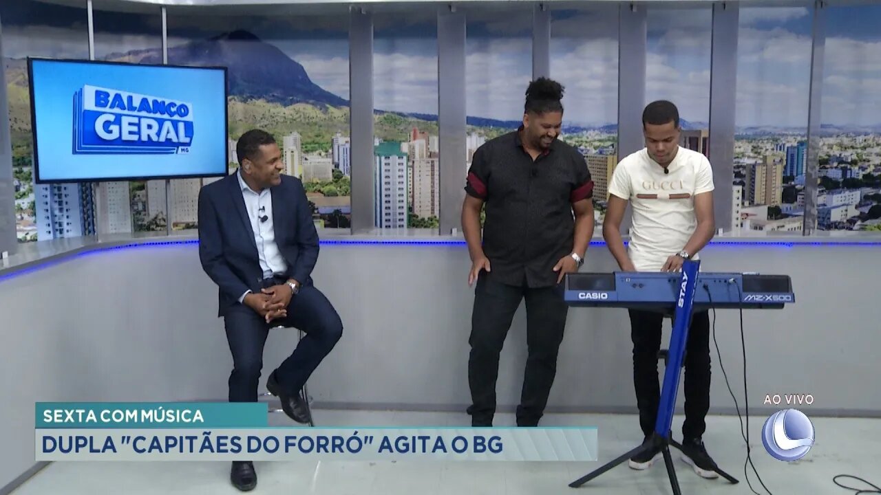 Sexta com Música: Dupla Capitães do Forró Agita o BG.