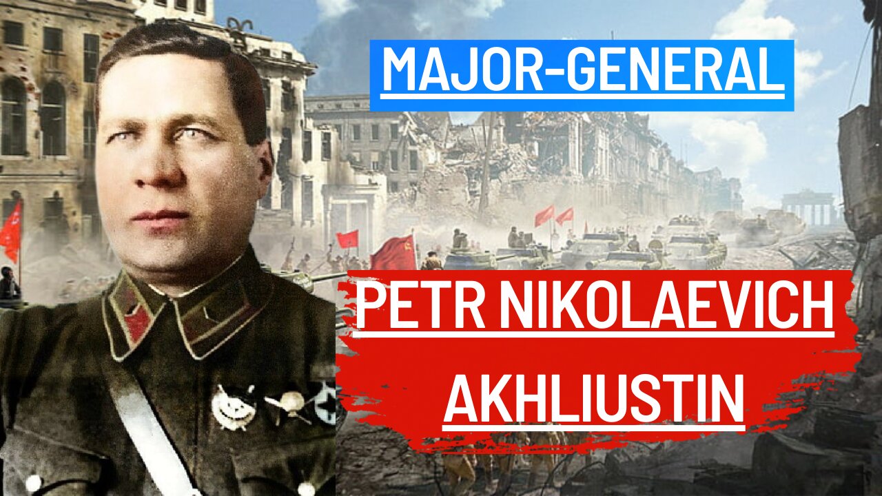 Biography of Major-General Petr Nikolaevich Akhliustin (1896-1941)