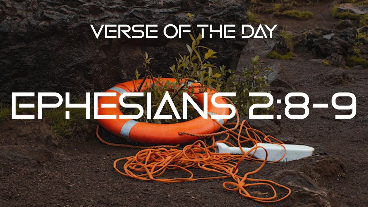 October 31, 2022 - Ephesians 2:8-9 // Verse of the Day