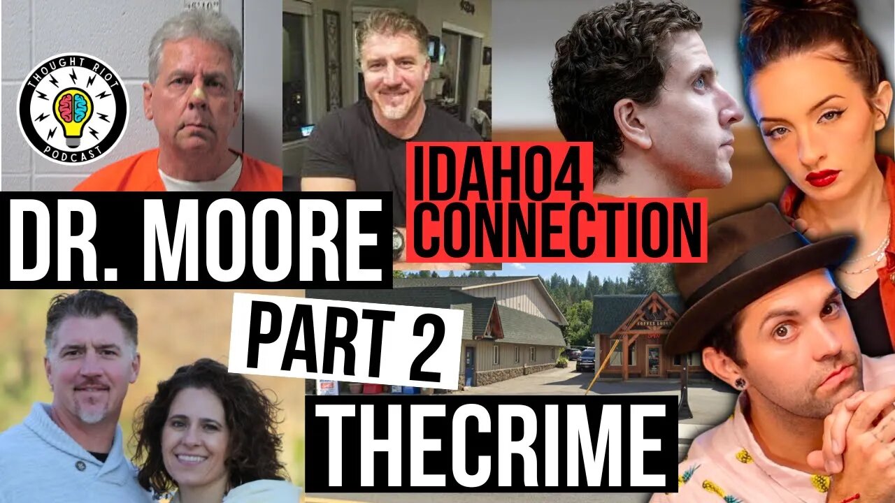 T.R.L.- Dr.Moore Pt.2 "The Crime" | True Crime Talk Show Thought Riot Podcast