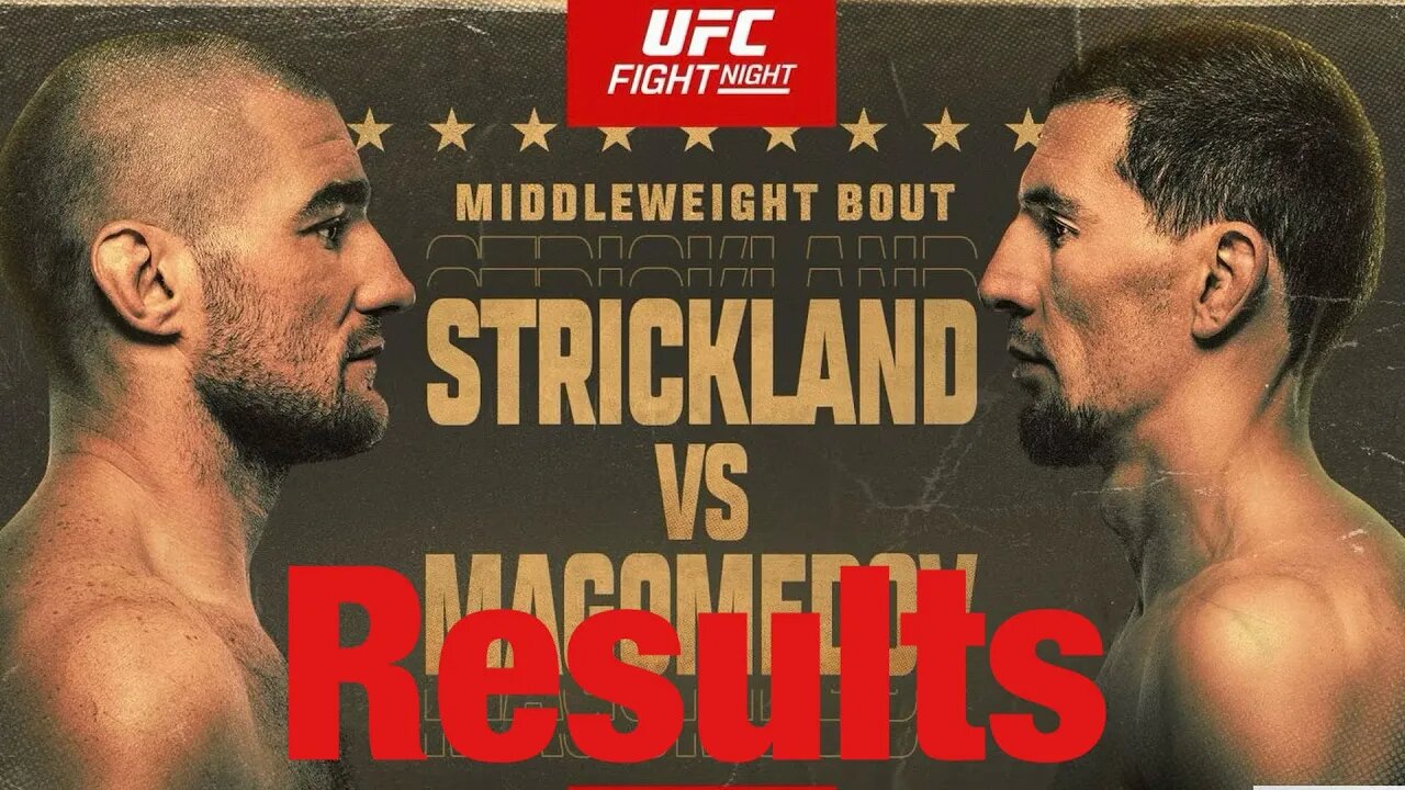 Strickland KO! UFC Fight Night Strickland Vs Magomedov Results!