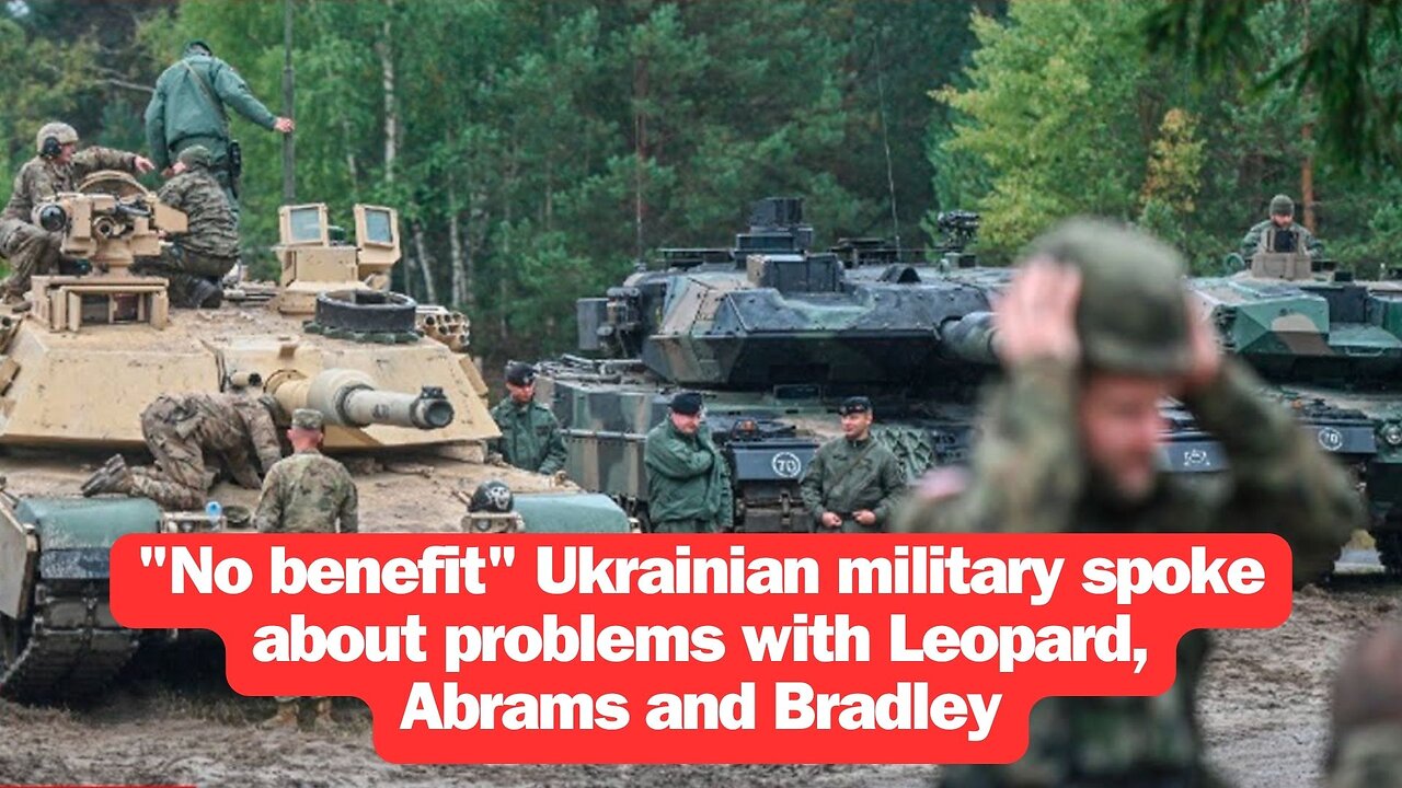 "No benefit" Ukrainian military spoke about problems with Leopard, Abrams and Bradley