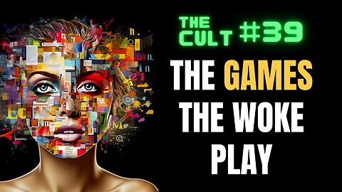 The Cult #39: The games the woke play....Moms For Liberty and Hitler edition