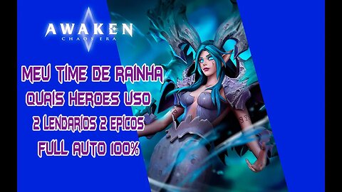 RAINHA 16 / O TIME QUE USO / #awakenchaosera / #acecc
