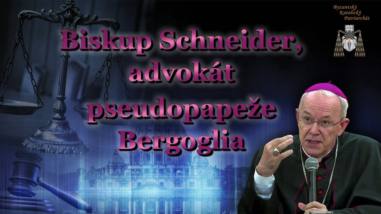 Biskup Schneider, advokát pseudopapeže Bergoglia