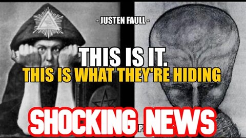 Justen Faull: This Is It! This Is What They'Re Hiding!