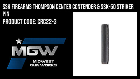 SSK Firearms Thompson Center Contender & SSK-50 Striker Pin - CRC22-3