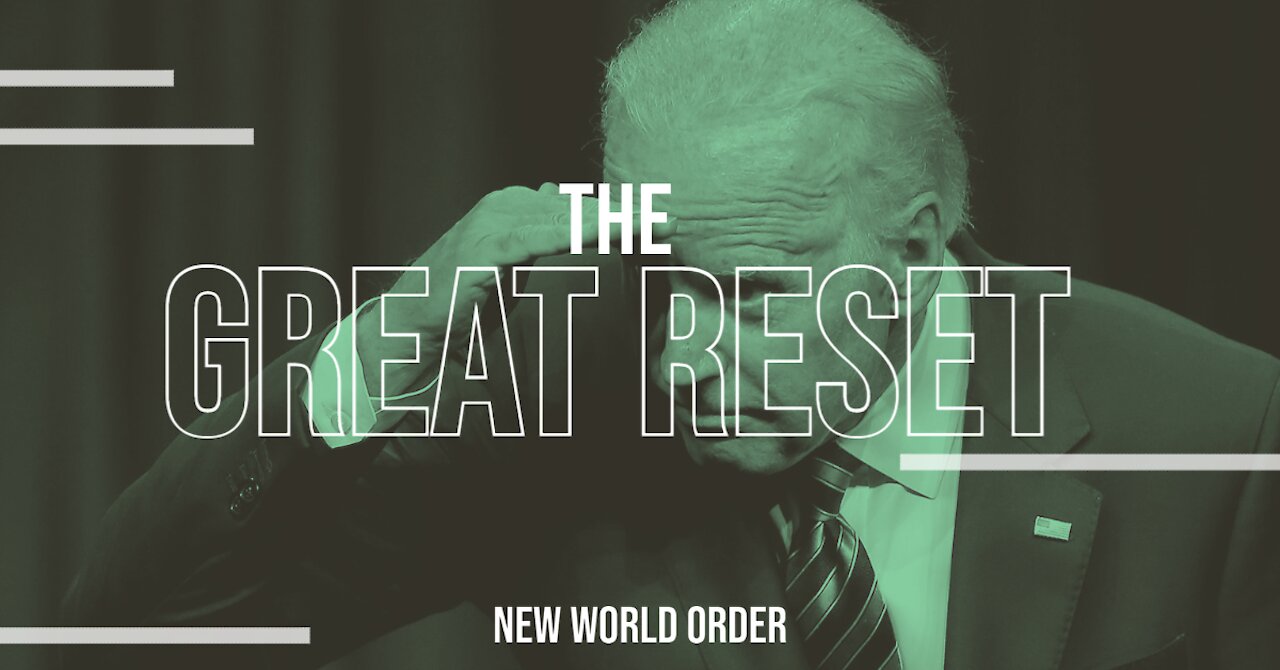 the great reset and the coming New World Order