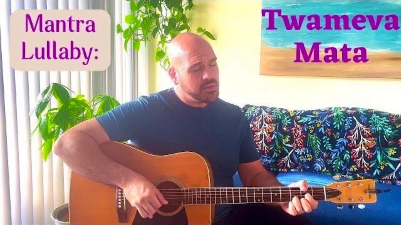 Mantra Lullaby: Twameva Mata by Anthony Serpiello