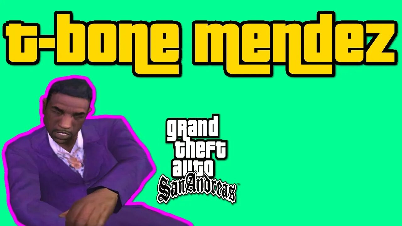 Grand Theft Auto San Andreas - T-Bone Mendez [No Cheats, All Custcenes, No Commentary]