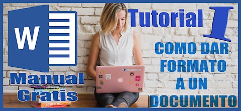 Word 2016 Sesion 1 Formato al Texto