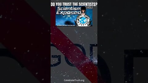 Do You Trust The Scientists?