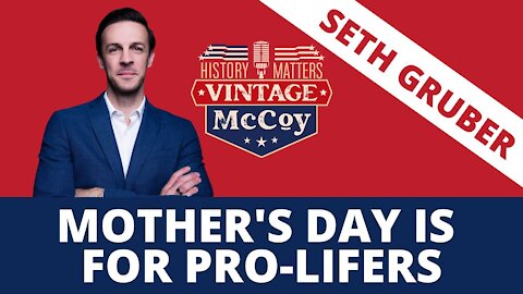 Mother's Day is For Pro-Lifers