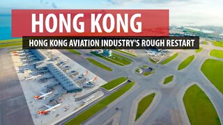 Hong Kong's Rough Aviation Restart