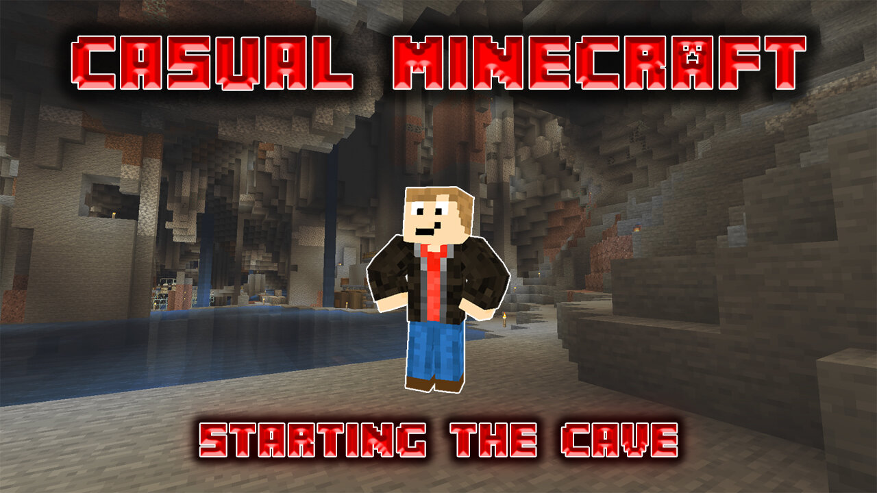 Starting the Cave - Casual Minecraft Episode 16