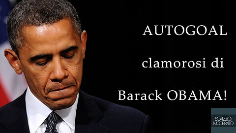 Gli autogoal di Obama!