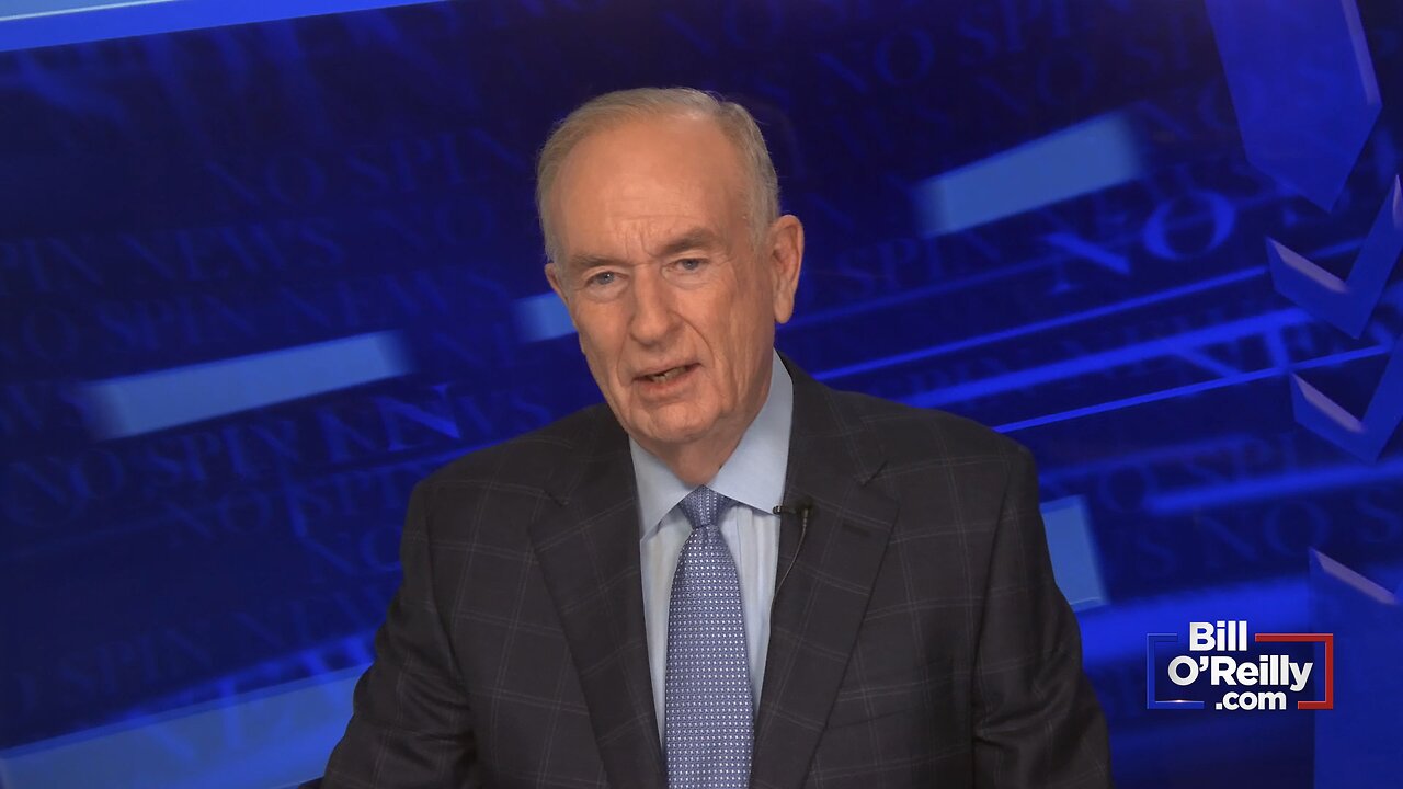 Highlights from BillOReilly com’s No Spin News | February 9, 2024