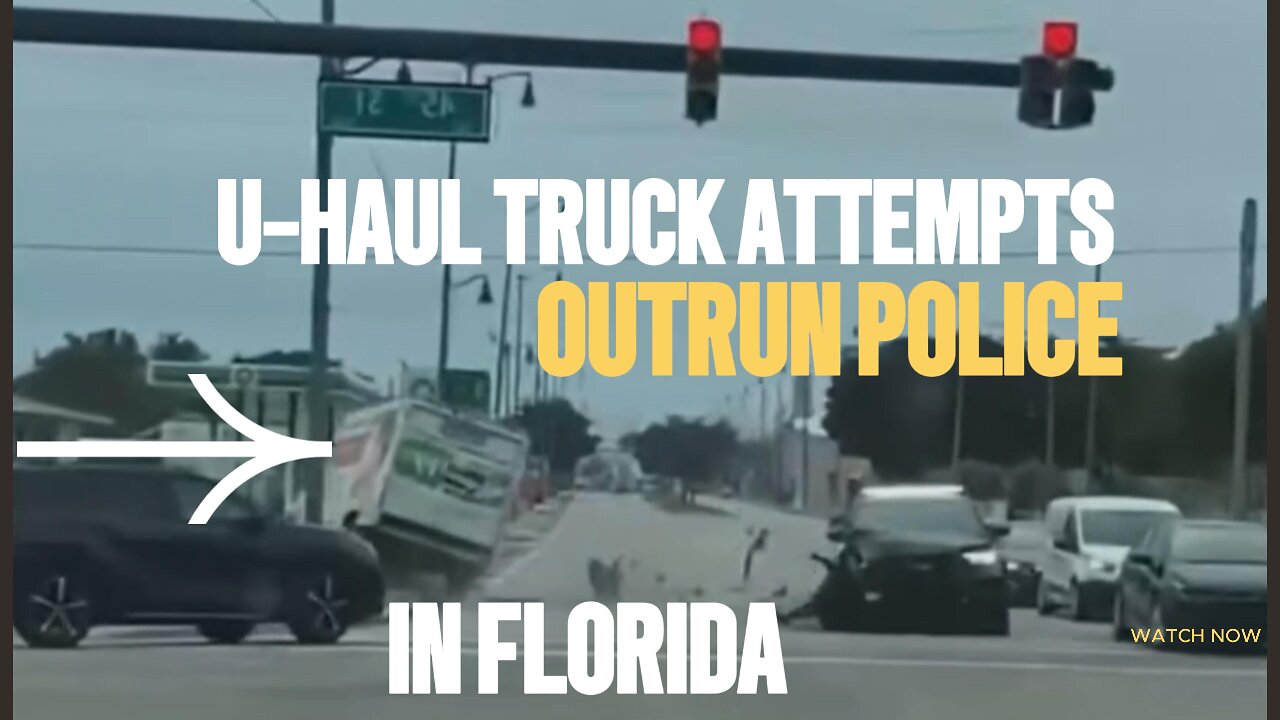 U-Haul truck attempts to outrun Police in Florida