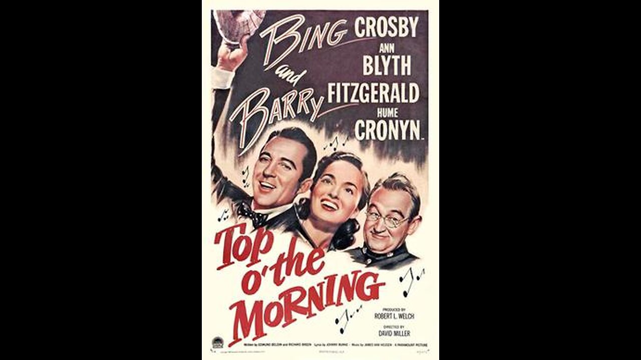 Top o' the Morning (1949) | Directed by David Miller