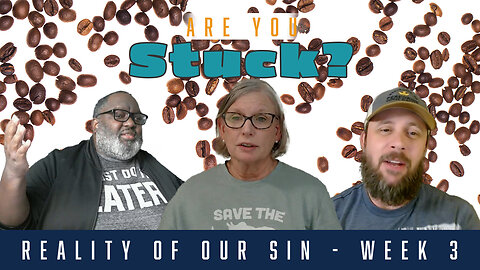 Breaking the Cycle of Sin (part 2) | Six Hindrances to Freedom | Bible, Bros & Brew