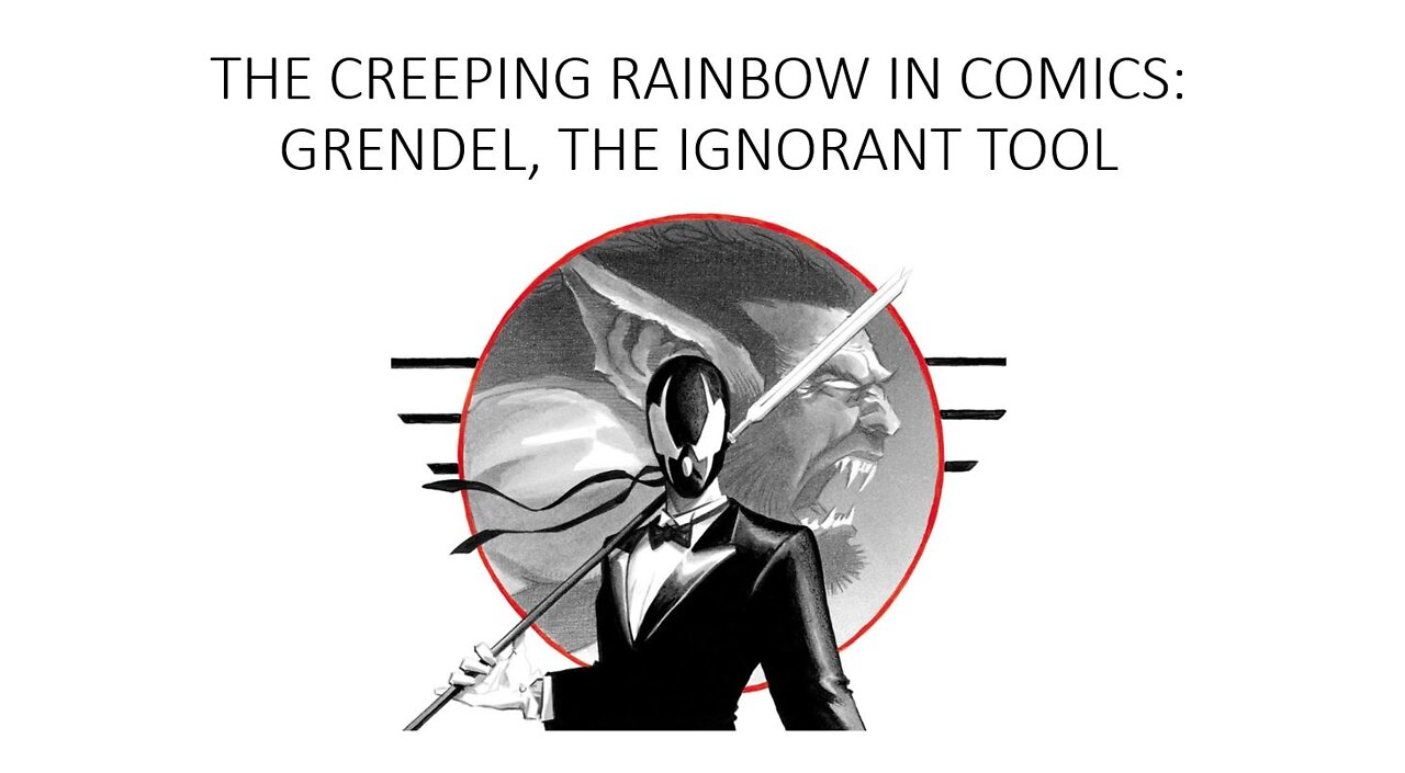 The CRiC #2 - Grendel, the Ignorant Tool