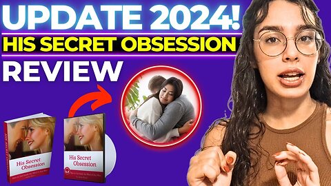 HIS SECRET OBSESSION -⚠️❌UPDATE! ❌⚠️- His Secret Obsession Review - His Secret Obsession James Bauer