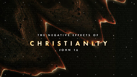 The Negative Effects of Christianity - Pastor Bruce Mejia