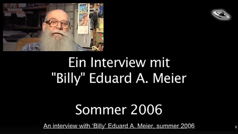 UFO Contactee Billy Meier - Interview with Billy Meier (2006)