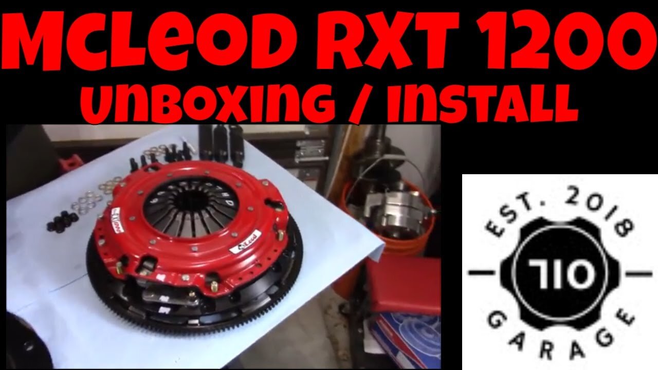 McLeod RXT clutch unboxing and install