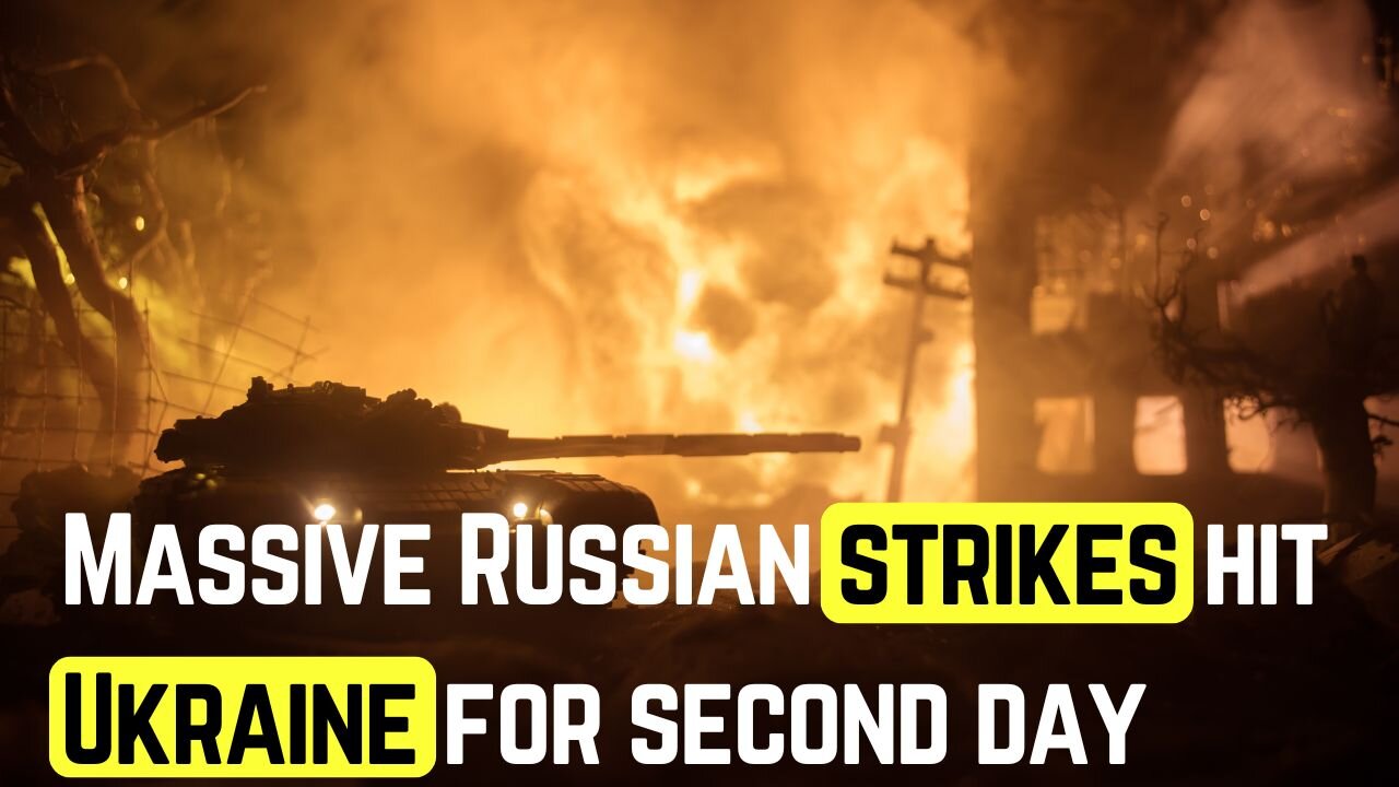 Breaking News: Massive Russian Strikes Hit Ukraine for Second Day - What You Need to Know