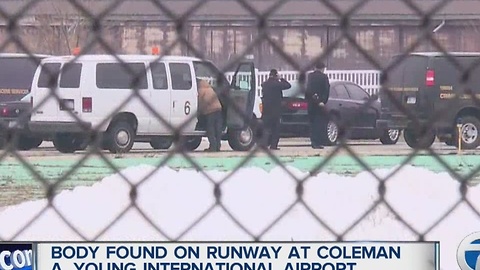 Body found on runway at Coleman A. Young International airport