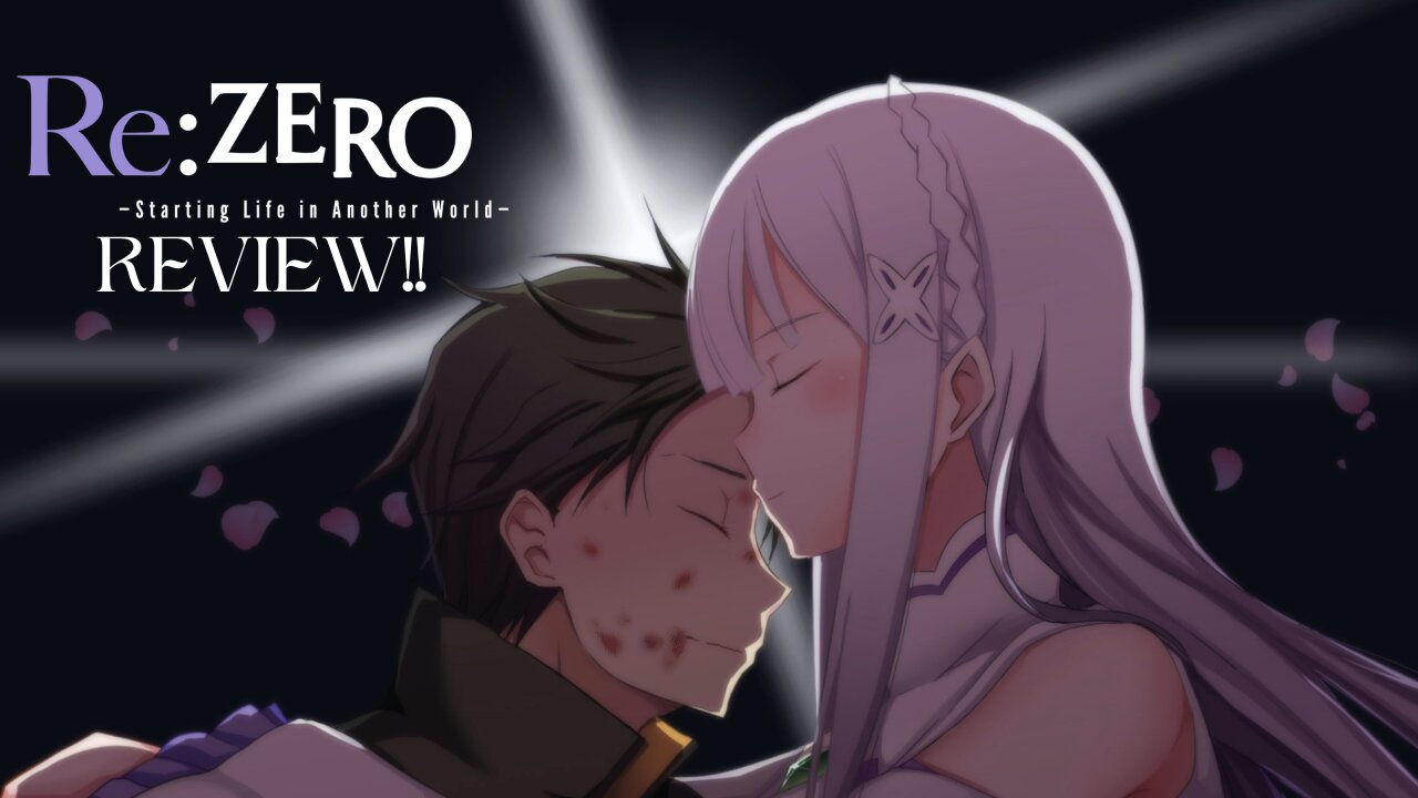 Why Re:Zero is More Than Just Another Isekai Anime