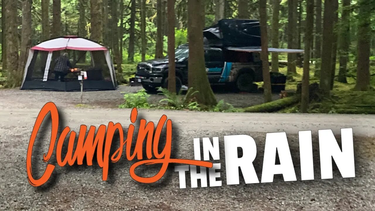 Camping In The Rain | Imagine Yourself In The Wilderness | Vancity Adventure