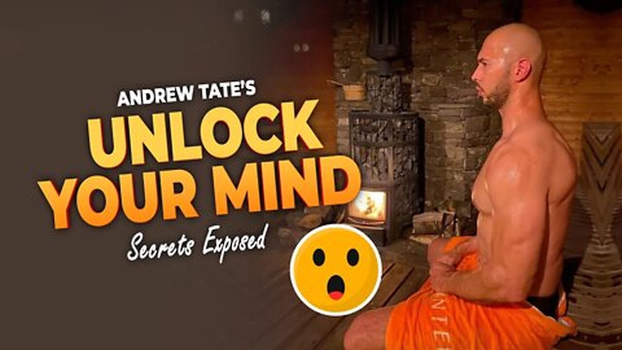 Top G Andrew Tate UNLOCK YOUR MIND Tristan Tate