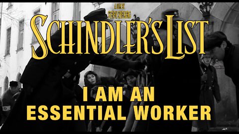 I Am An Essential Worker - Schindler's List