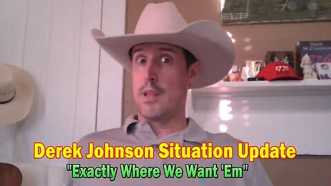 Derek Johnson Situation Update- Exactly Where We Want 'Em, There's MORE THAN ENOUGH Evidence To Show