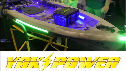YakPower: 12v Power & LED Light Kits For Your Kayaks