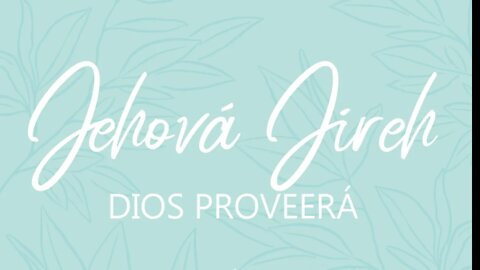 Dios proveerá