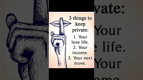 Three things to keep private.