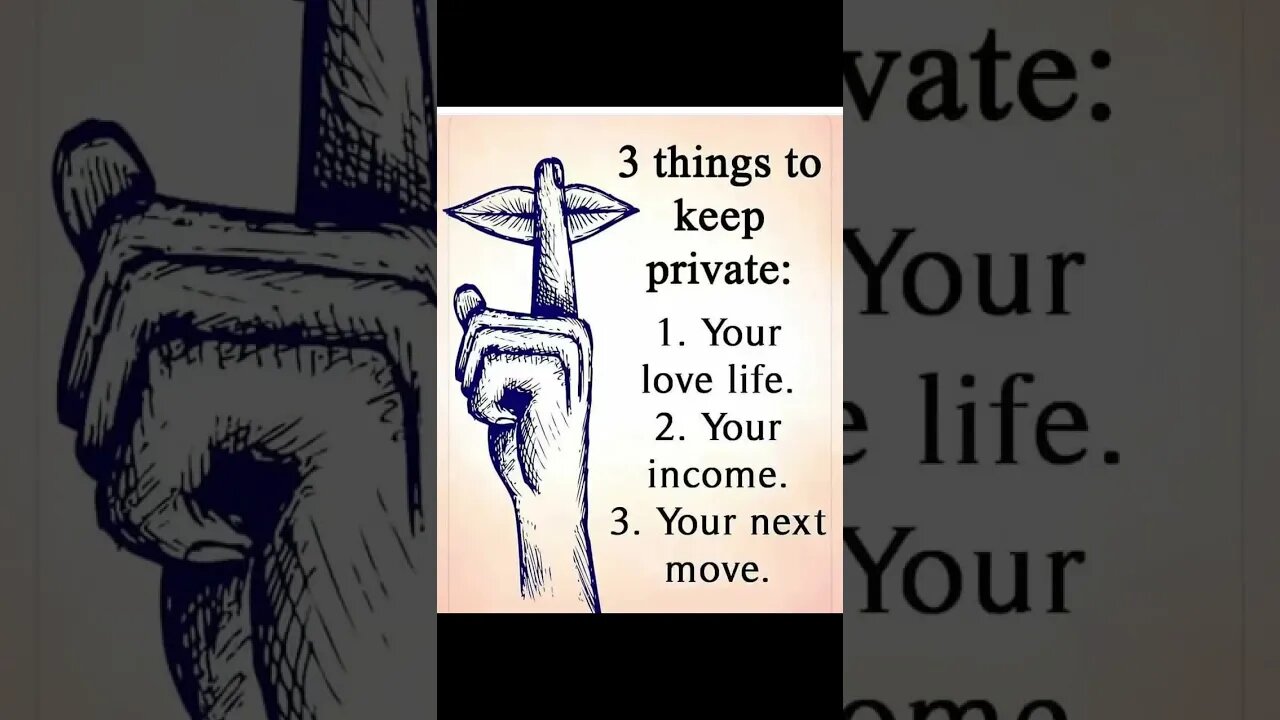 Three things to keep private.