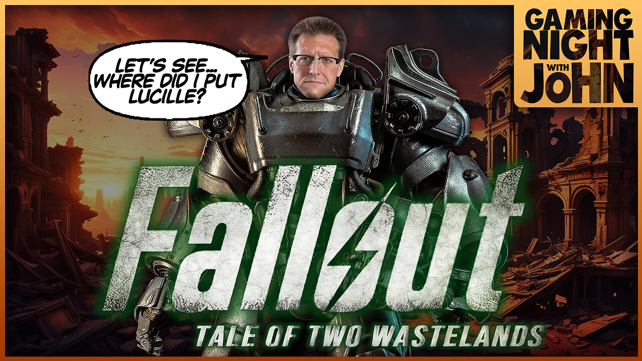 🎮GAME NIGHT!🎮 | FALLOUT - TALE OF TWO WASTELANDS: PART 5!