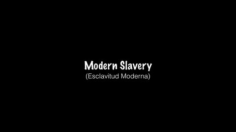 Modern Slavery